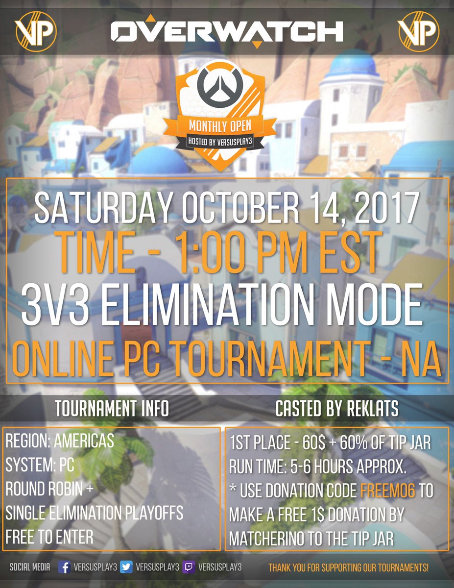 VersusPlay3's tweet photo. It is almost time for the 6th edition of the Overwatch Monthly Open! Register today to secure a spot! https://t.co/aWkTdOPoTw https://t.co/rS0PfOaCNq