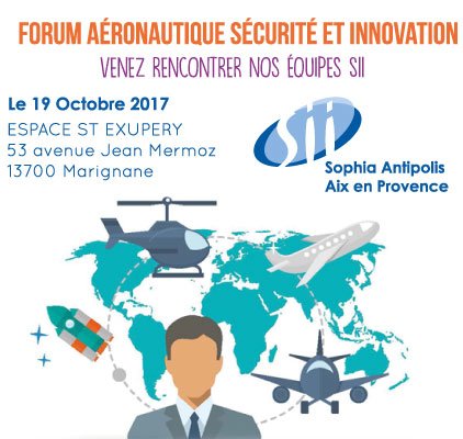 AnaisOttl's tweet photo. #Forum Retrouvez @SII_Aix et @SIISophia au forum de l'#Aeronautique, de l'#innovation et de la sécurité le 19 Octobre à Marignane ! https://t.co/hOzBF1urGr