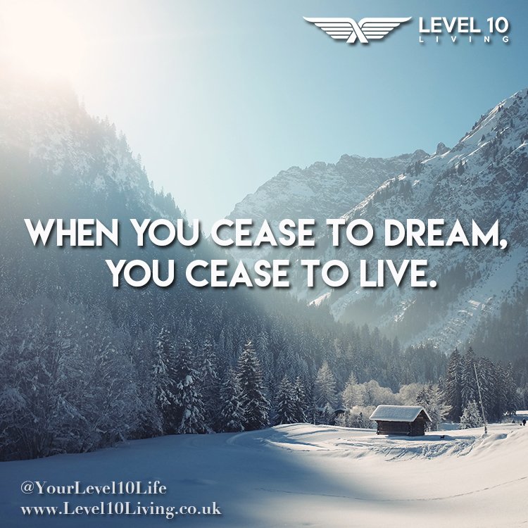 YourLevel10Life's tweet photo. You always need to have dreams in mind :-) #goals #success #entrepreneur #quote https://t.co/hP4TZ6Lp7v