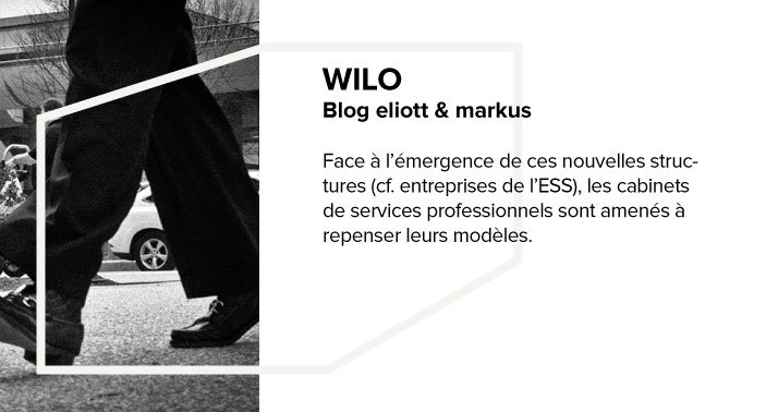 EliottMarkus's tweet photo. Wilo | Blog e&m : Quelle place pour les cabinets de services pro. dans l'économie #sociale et #solidaire ? #ESS https://t.co/x0QYwqTGua https://t.co/oVxFDXgSA3
