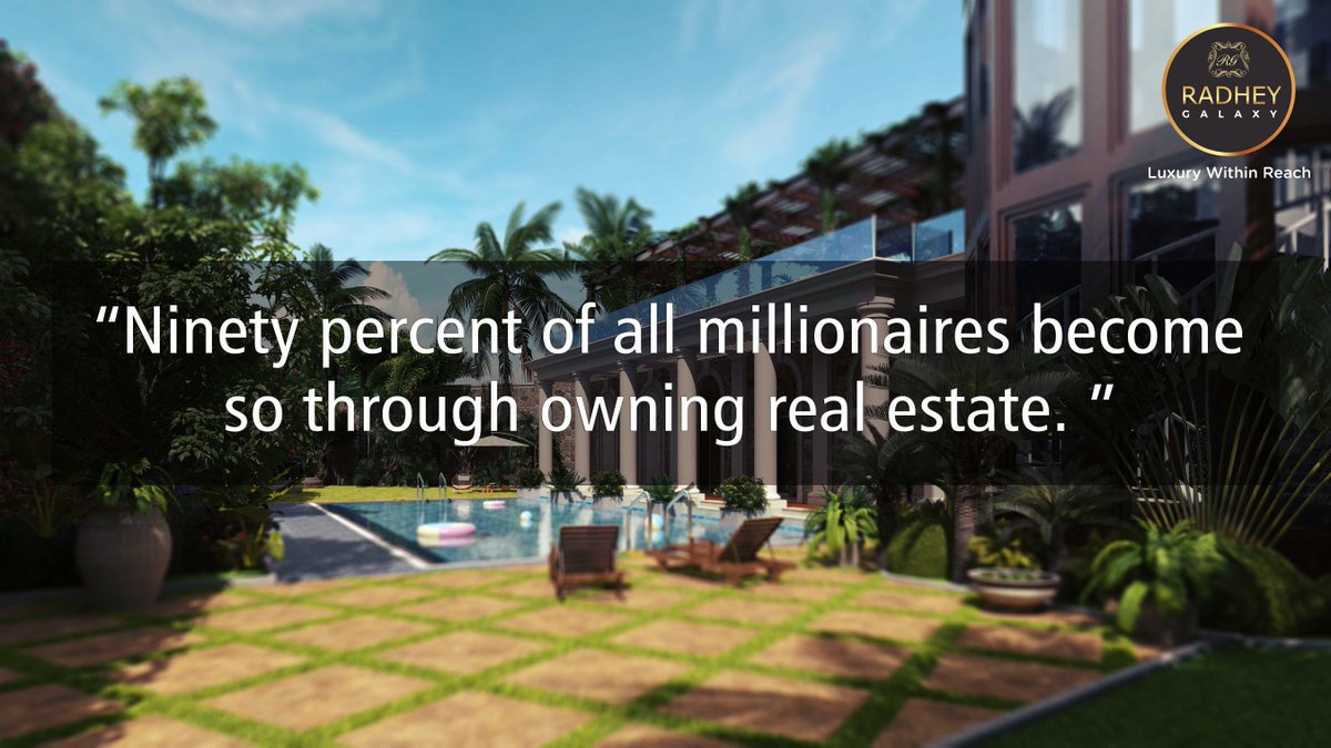 fromRadheyGroup's tweet photo. “Ninety percent of all millionaires become so through owning real estate. ” #radheygalaxy
RERA Reg No: P52000004479 https://t.co/2SYvZ9J1a9
