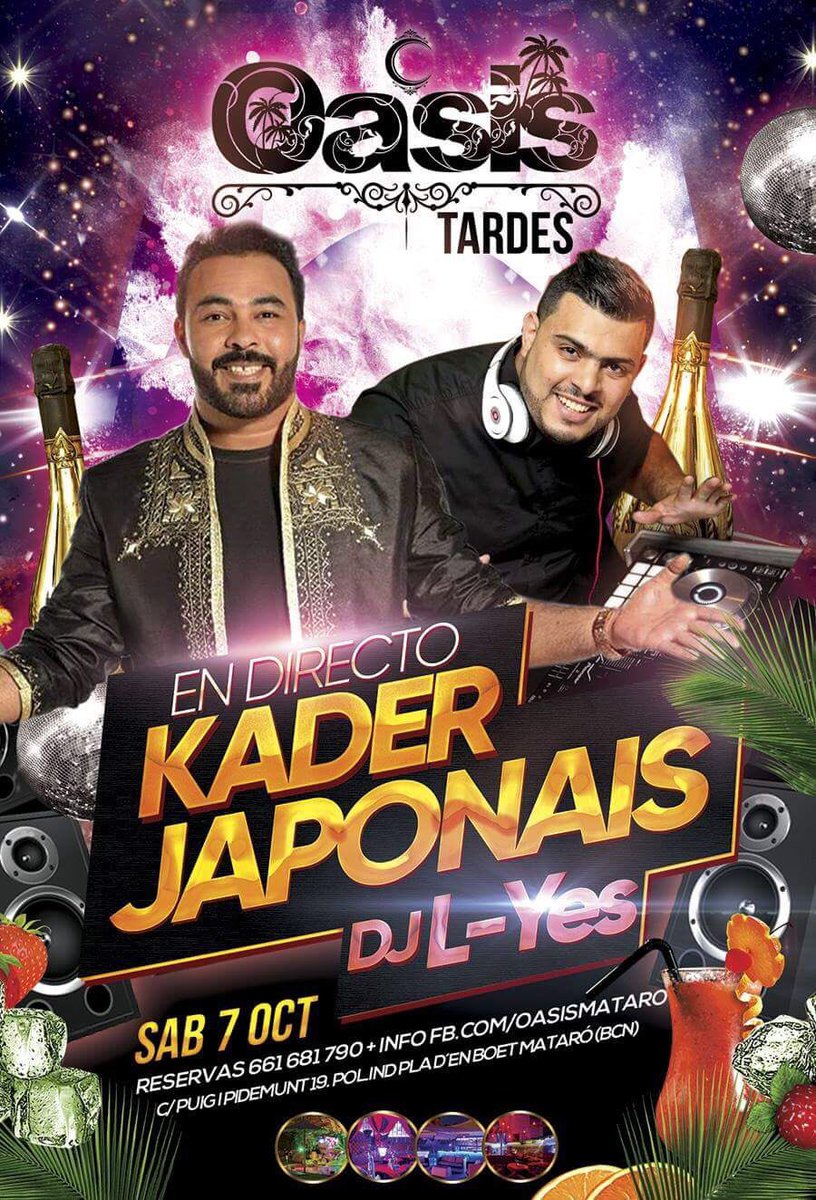 Djlyes48's tweet photo. #showcase  #djlyes en #oasismataro #kaderjaponais #barcelona #mataro #el dia 7 , bienenidos a todos ✅🇩🇿🇲🇦 https://t.co/x3orWJKVWU
