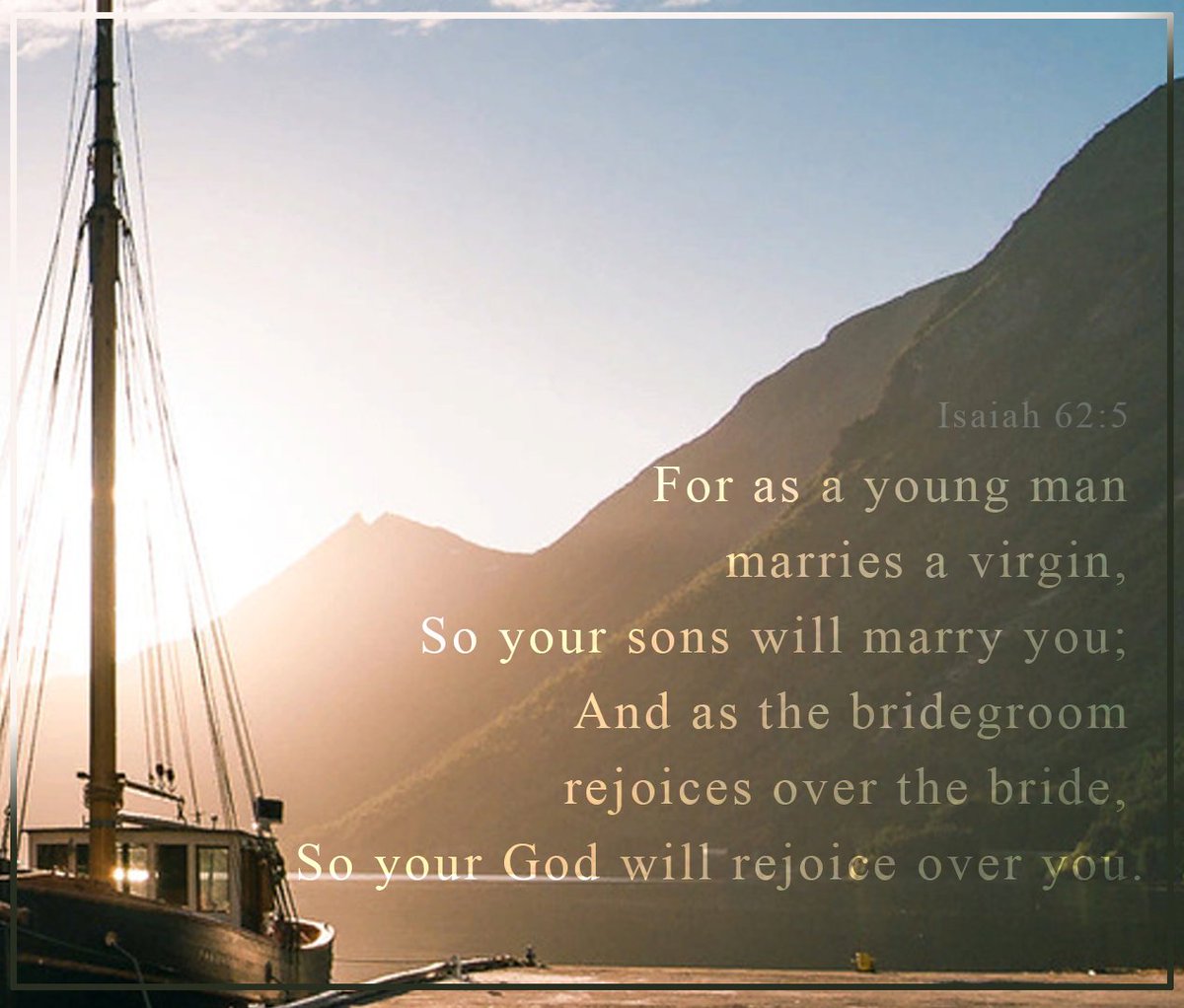 1God_Jesus's tweet photo. Isaiah 62:5 https://t.co/lUJgVCcSN1