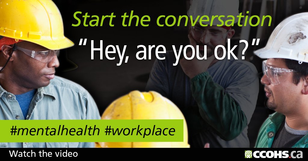 CCOHS's tweet photo. Start the conversation. “Hey, are you okay?” #mentalhealth #workplace #MIAW17 https://t.co/AAvq9qZVI3 https://t.co/FVBxAkGny7