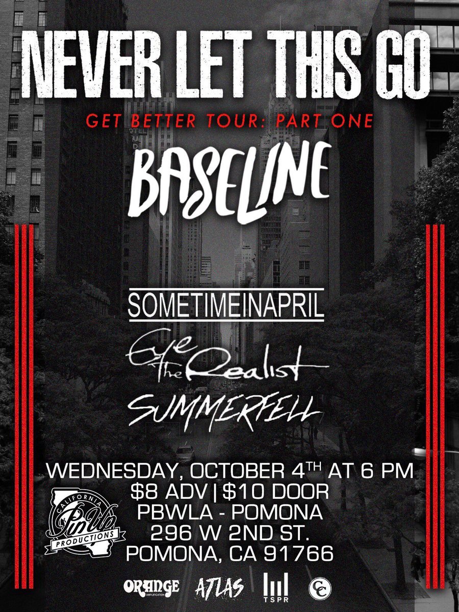 PinUpPresents's tweet photo. 10.4 @PBWLA Pomona
#getbettertourpartone
@NLTGaz @BaselineBandAZ #SometimeInApril #EyeOfTheRealist @SummerfellBand
Show @ 6PM $10/8 presale https://t.co/Iq85BHv5TC