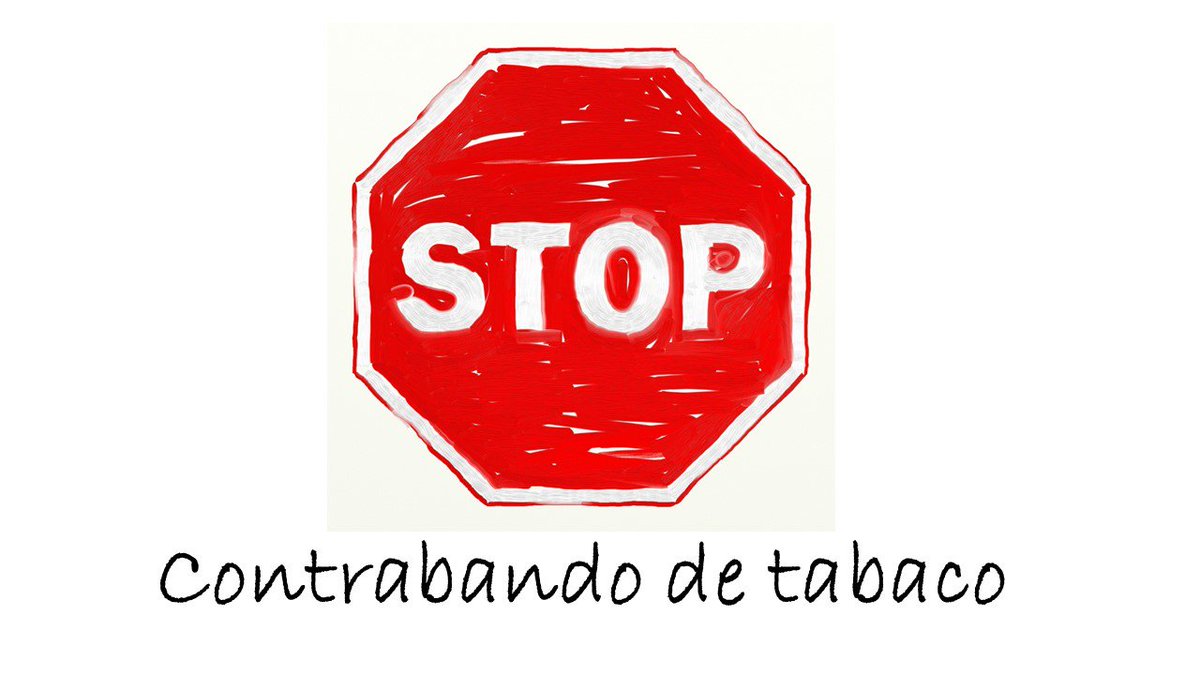 Plat_Tabaco's tweet photo. #stopcontrabando ¡Por tu propio bien! https://t.co/QKwAdcadG5
