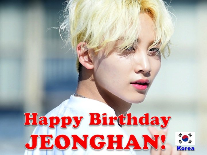Happy Birthday to SEVENTEEN's JEONGHAN! Happy_JEONGHAN_Day pledis_17