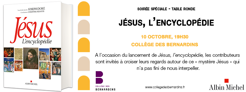 MBernardins's tweet photo. Mardi 10/10, venez à notre soirée de lancement de "Jesus l'encyclopédie", vs pourrez écouter notamment Mgr Joseph Doré, @Ericmorinparis, @JeanBunzac ac @AlbinMichel
Infos : https://t.co/ZtVRrpbgoK https://t.co/AoLumhzi74