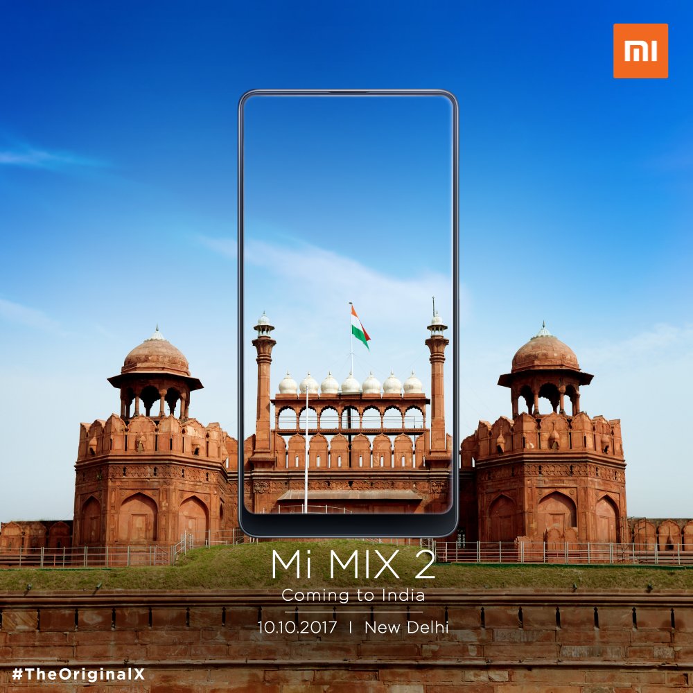 XiaomiIndia's tweet photo. Mi MIX 2 is finally coming to India on 10/10! RT if you've been waiting for this Premium Flagship smartphone by Xiaomi! #TheOriginalX https://t.co/s3E8ZEZdBw