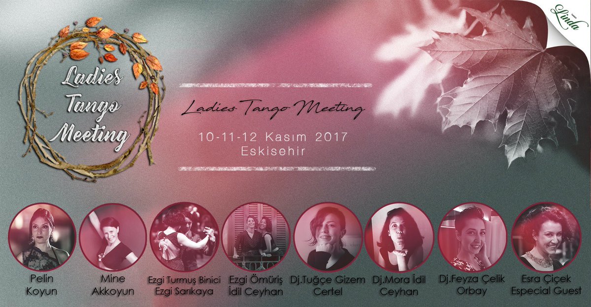 tangolindaa's tweet photo. Ladies Tango Meeting 10-11-12 Kasım'da Eskişehir'de! 

#ladiestangomeeting #tango #tangolinda #eskişehir https://t.co/ox2t792S2K