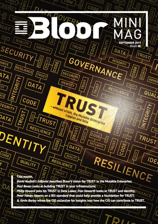 BloorResearch's tweet image. So who has read our new #MiniMag which discusses #TRUST as an essential underpinning for the #MutableEnterprise? bloorresearch.com/research/minim…