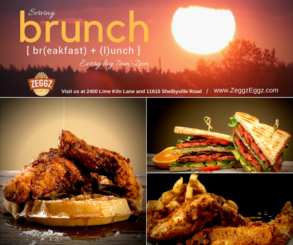 zeggzeggz's tweet photo. Serving Brunch from 7am until 2pm every day! #LimekilnLane #ShelbyvilleRd #Brunch #ZEGGZ https://t.co/1Ad97qNQL3