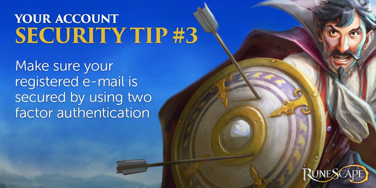 RuneScape's tweet image. Customer Support week continues with today&apos;s security tip 🛡 👇