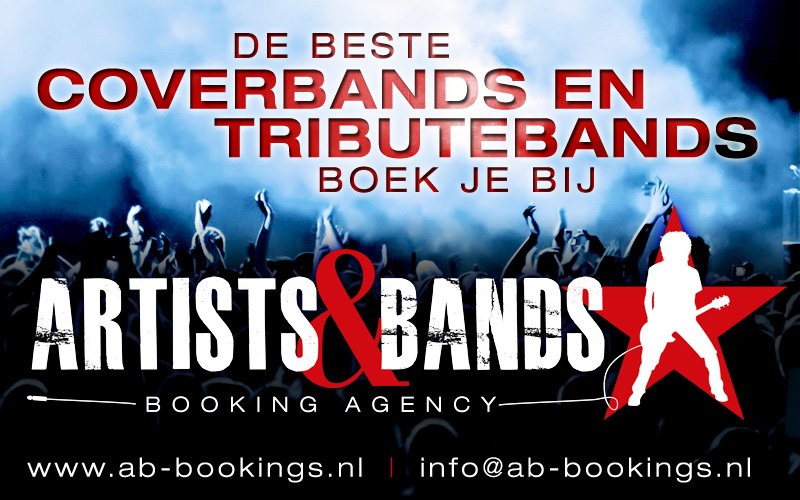 De beste coverbands boek je bij <a href="/ArtistsBands/">Artists & Bands Management and Bookings Agency</a>!!! Kijk op de site/twitter welke bands op welke events spelen. ab-bookings.nl. CU!!!