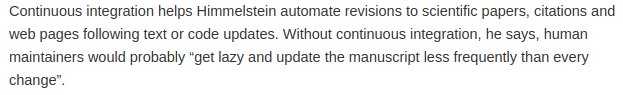 Manubot's use of Continuous Integration mentioned in @NatureNews at doi.org/cdvr. Manubot uses CI for continuous publication!