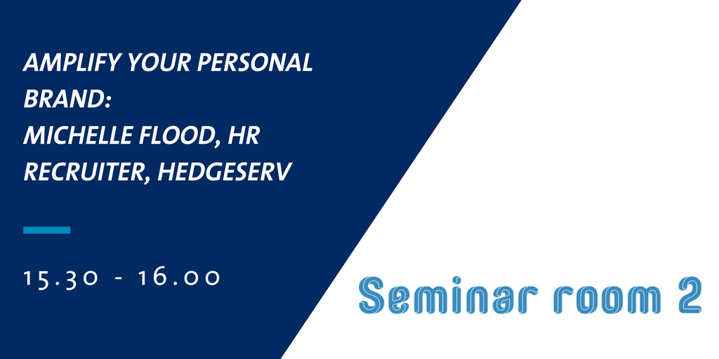 gradireland's tweet image. Starting in 10 mins in Seminar Room 2 "Amplify your personal brand" presented by #HedgeServ! Make sure you don't miss it! #gradfair