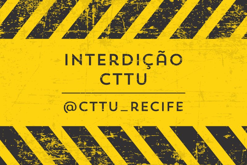 🚧ATENÇÃO, condutores! Para viabilizar realização de evento no Cais da Alfândega, a CTTU estará realizando interdição no local até DOMINGO. 🚧