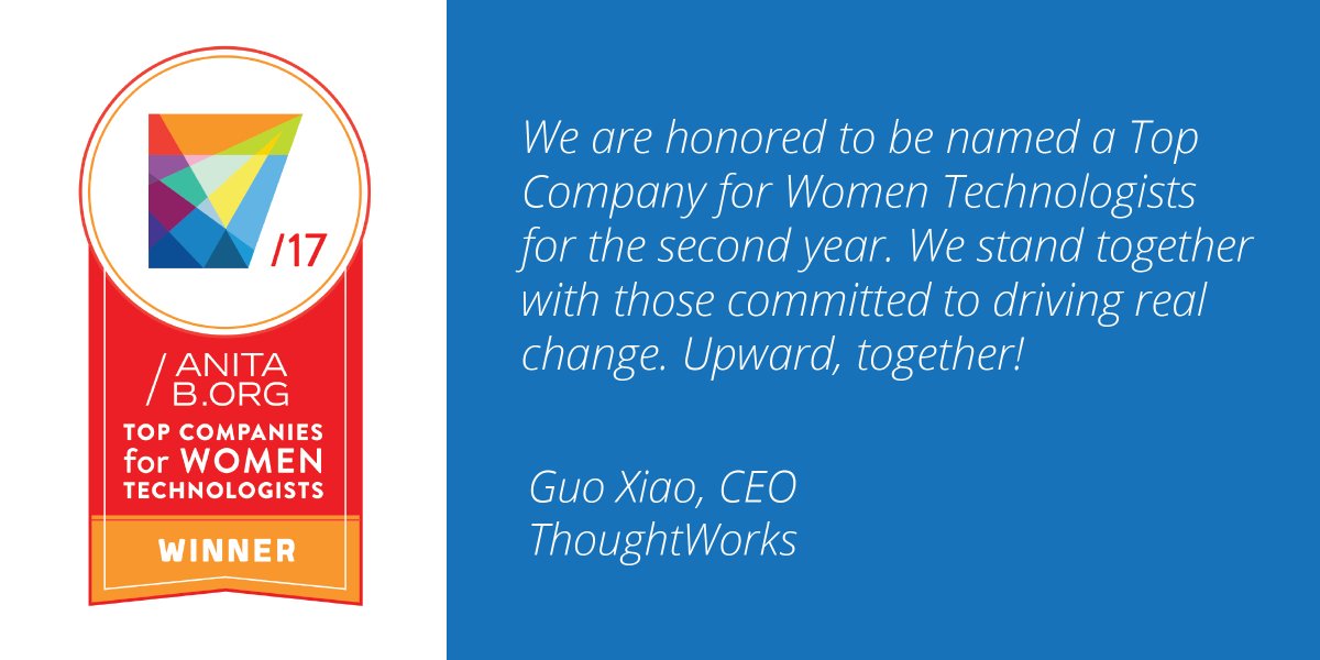 thoughtworks's tweet photo. We’re proud to be recognized by @AnitaB_org for our commitment to #WomenInTech #GHC17 #UpwardTogether https://t.co/h2xtGJJZWp https://t.co/OZJzVTMFOy