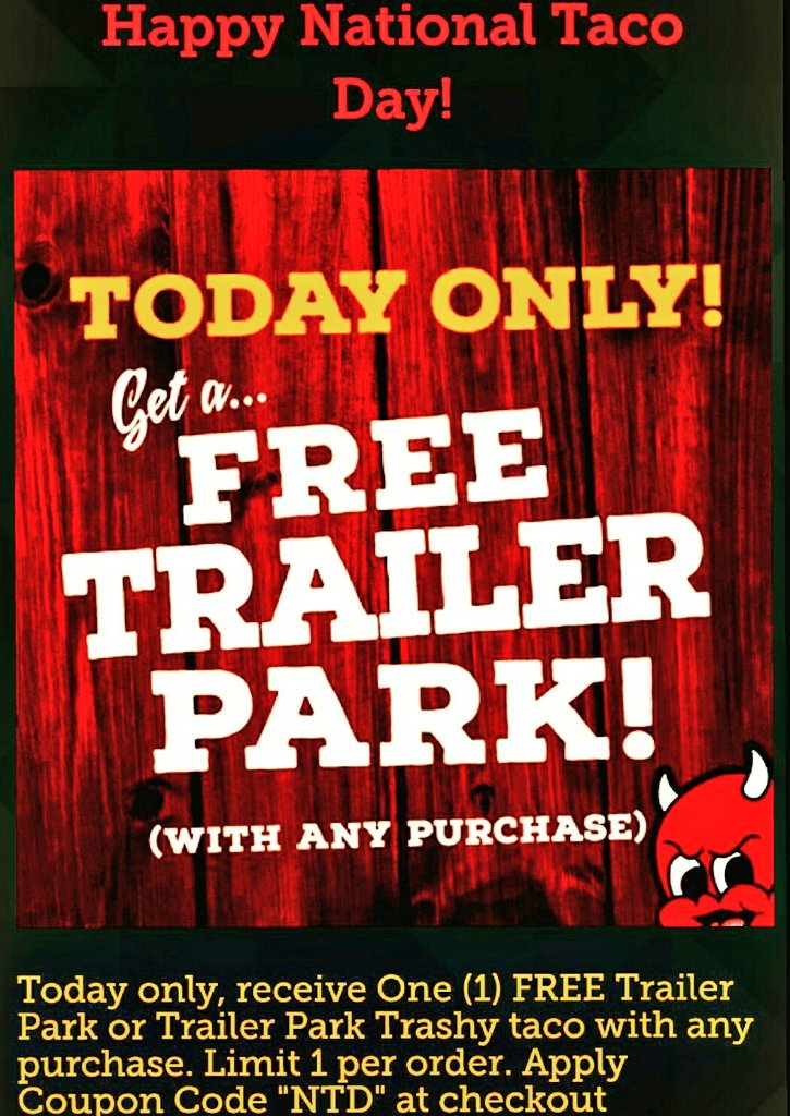 HumpdayFunday's tweet photo. Use "NTD" at checkout for your #FREE Trailer Park Trashy #Taco @torchystacos #NationalTacoDay #HumpdayFunday 🐫 https://t.co/yrYKGRKe64