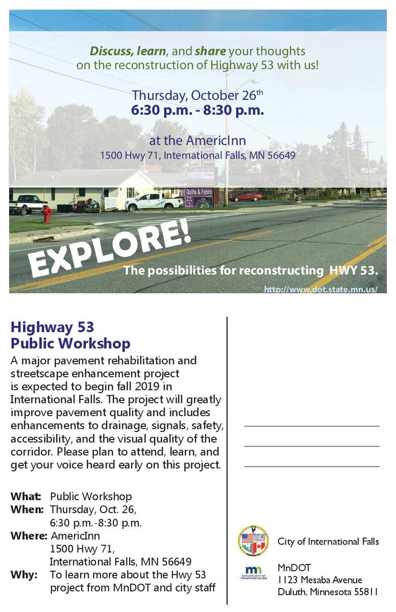 Discuss, learn, and share your thoughts about the reconstruction of highway 53 with us! October 26, 2017 @ the AmericInn (1500 Hwy 71)