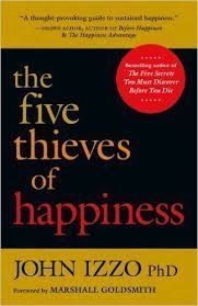 DrJohnIzzo's tweet photo. "The Five Thieves of Happiness is brilliantly conceived, beautifully written, and thoroughly engaging." @Jim_Kouzes #FiveThieves https://t.co/ONy4hOafZ5