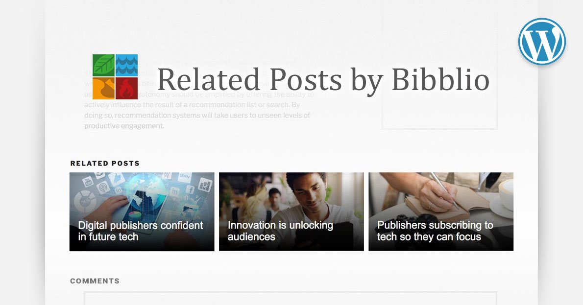 Bibblio's tweet image. Our thinking behind our new @WordPress plugin, serving related posts to sites of all sizes. medium.com/@bibblio/a-new… #relatedposts #wordpress