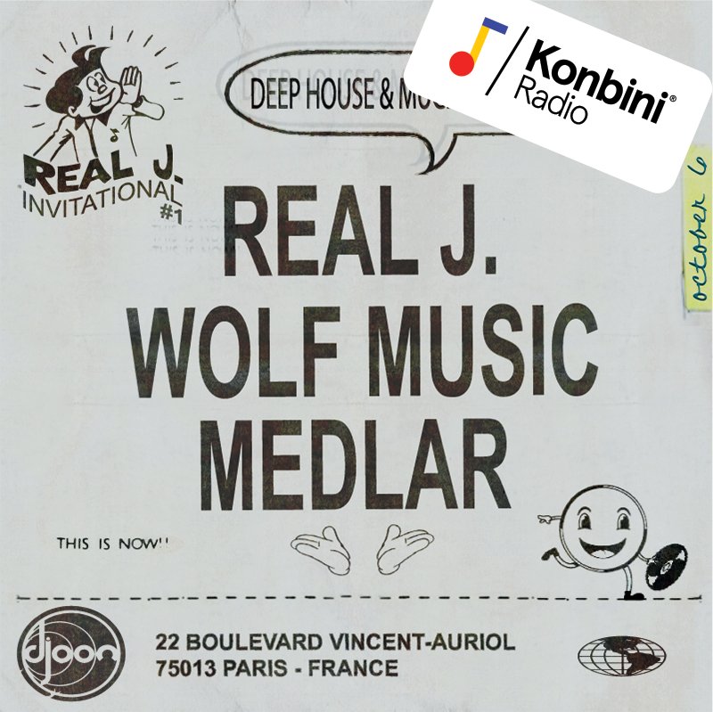 Real J (<a href="/WOLFMusic/">WOLF Music</a> / <a href="/waxtefacts/">Waxtefacts/Librarian</a> / Khasia Hills) est en direct sur Konbini Radio jusqu'à 21h30 !  radio.konbini.com