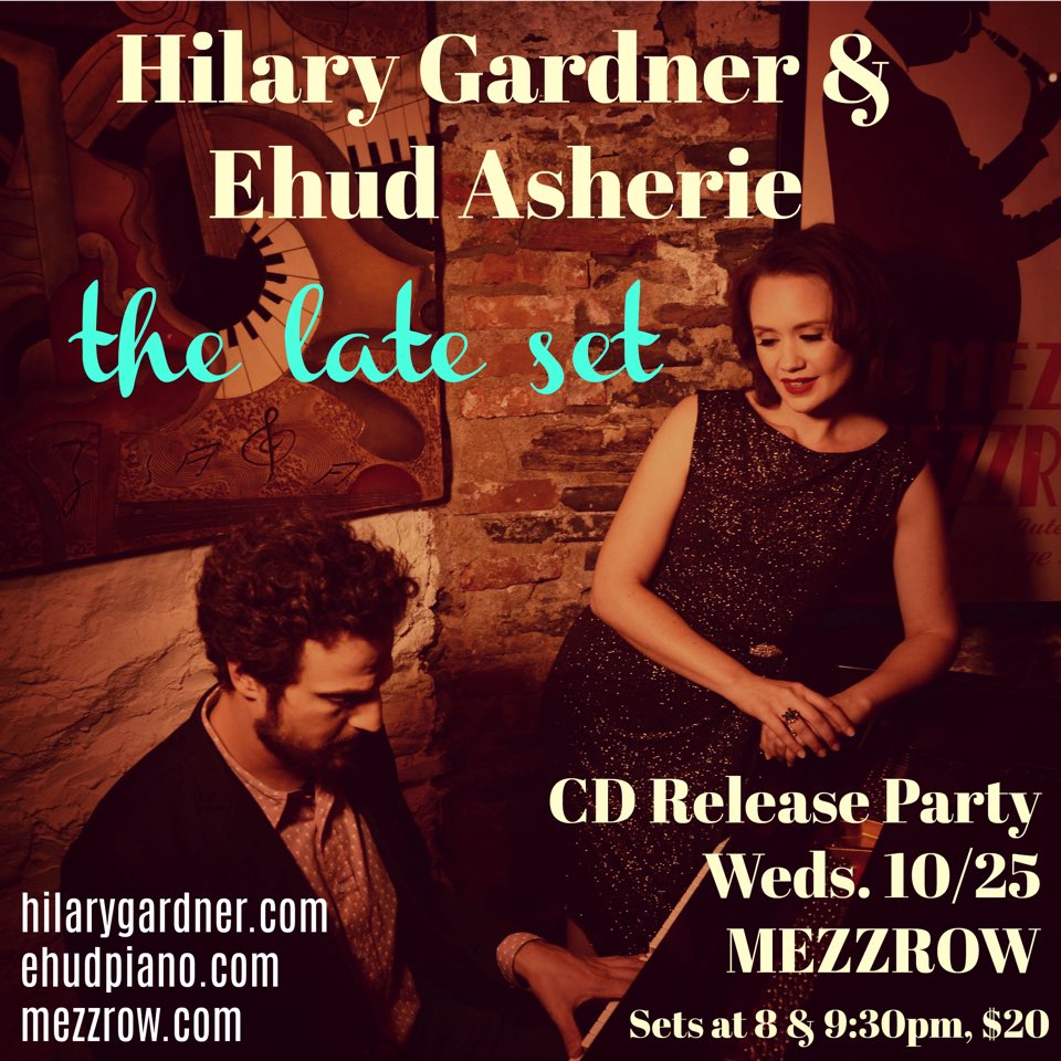 Get your tickets now to hear @HilaryGardner and Ehud Asherie at @mezzrowclub mezzrow.com/events/3217-hi… First set is almost sold out!