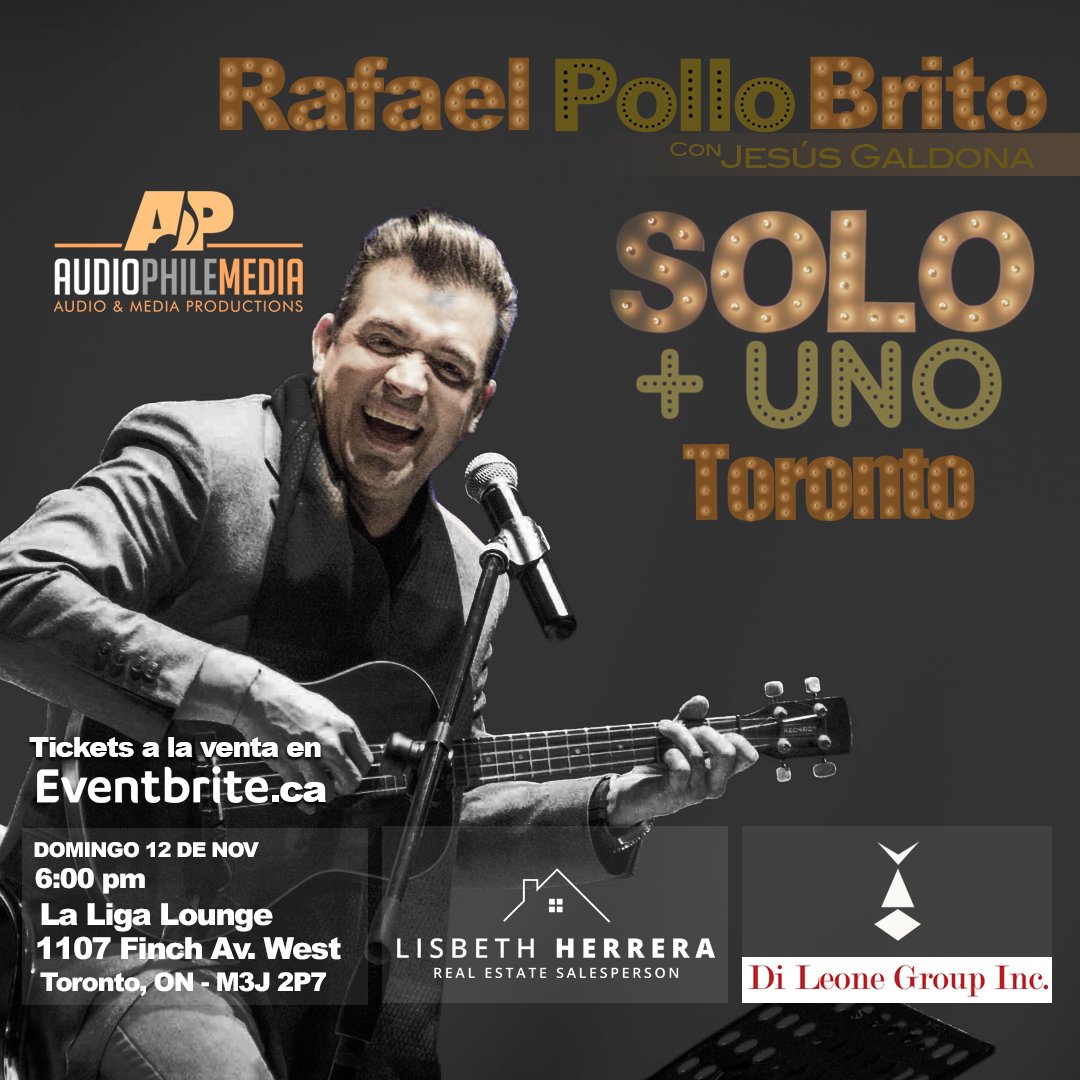 audiophilemedia's tweet photo. Rafael POLLO Brito. 12 de Noviembre. #Toronto SOLO+UNO. Tickets en Eventbrite.ca #Concierto #solomasuno #Canada #thesix #Venezuela https://t.co/liDZrMdVqo