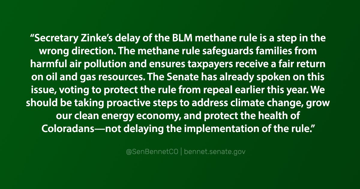 SenatorBennet's tweet photo. #BLM #methane rule delay is step in wrong direction. Should be addressing climate change &amp; protecting CO health—not delaying implementation. https://t.co/hQ1L2rIBaN