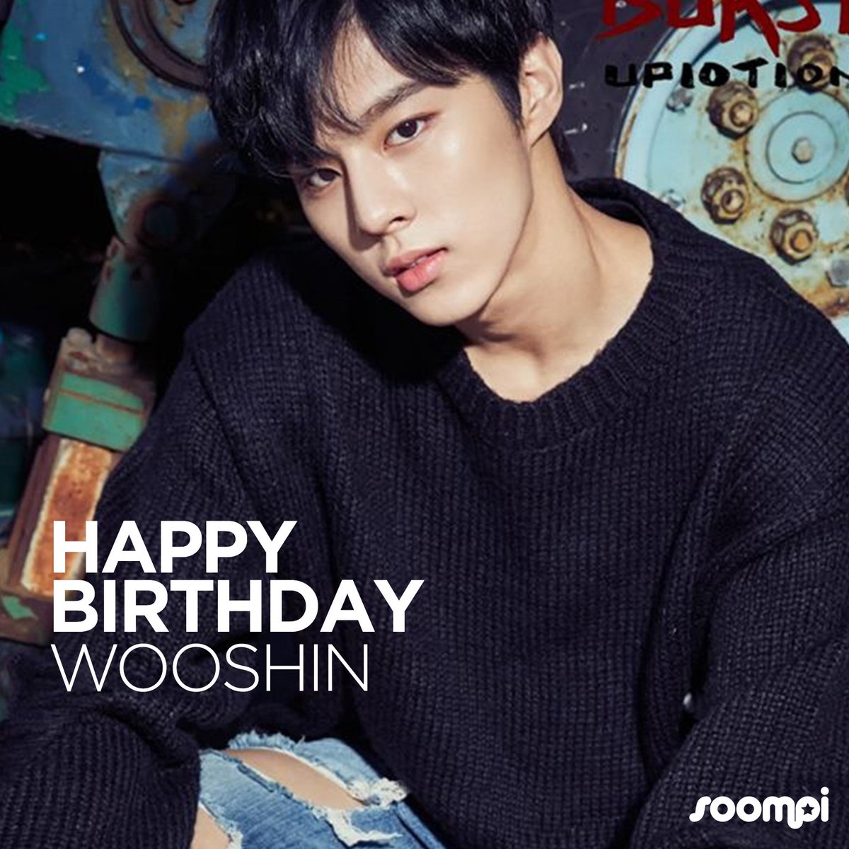Happy Birthday to #UP10TION's Wooshin! #HappyWooshinDay! 🎉  Catch up with him: soompi.com/tag/up10tion/