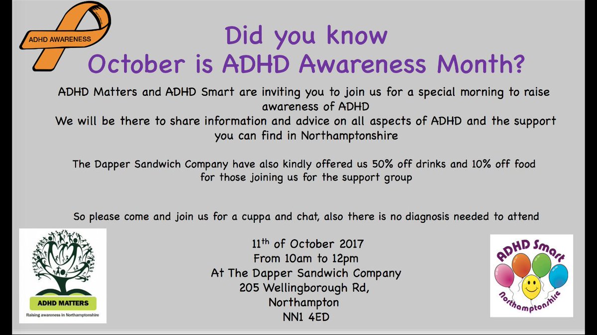 #adhdawarenessmonth  event in Northampton next week <a href="/adhdmatters/">ADHD Matters</a> <a href="/DapperSandwich/">Dapper Sandwich Co</a> #ADHD