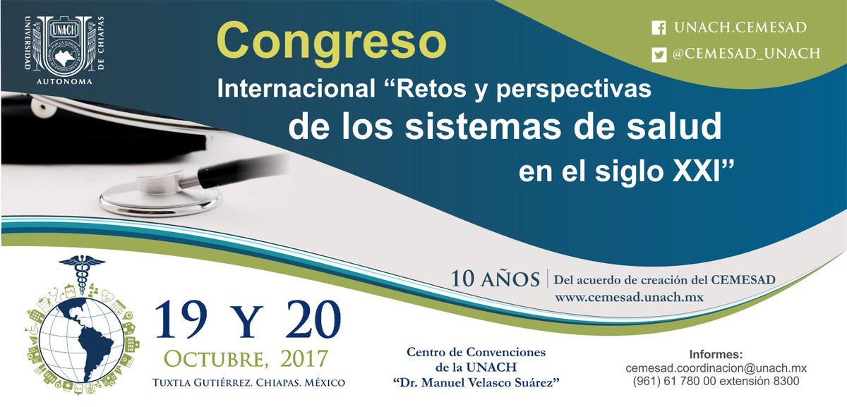 CEMESAD_UNACH's tweet photo. Congreso "Retos y perspectivas de los sistemas de salud en el siglo XXI" 19 y 20 de Octubre. Sede: Tuxtla Gutiérrez #OrgulloUNACH https://t.co/xc6pJbkui4
