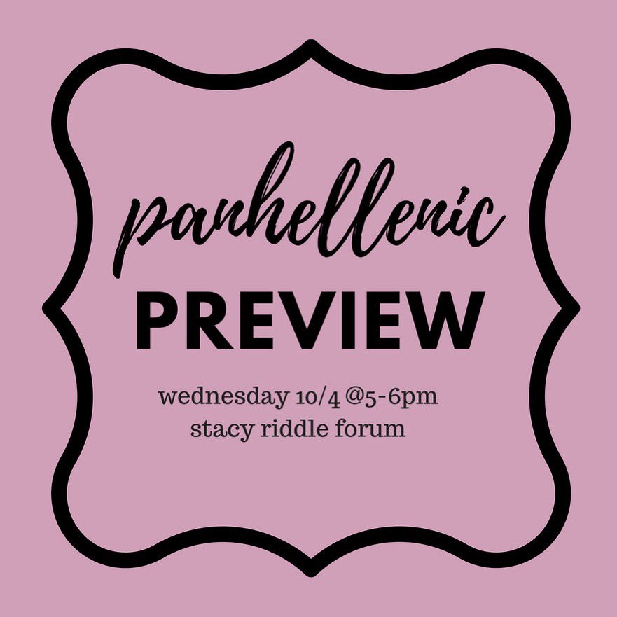 Potential New Members, come join us at the Panhellenic Preview today!