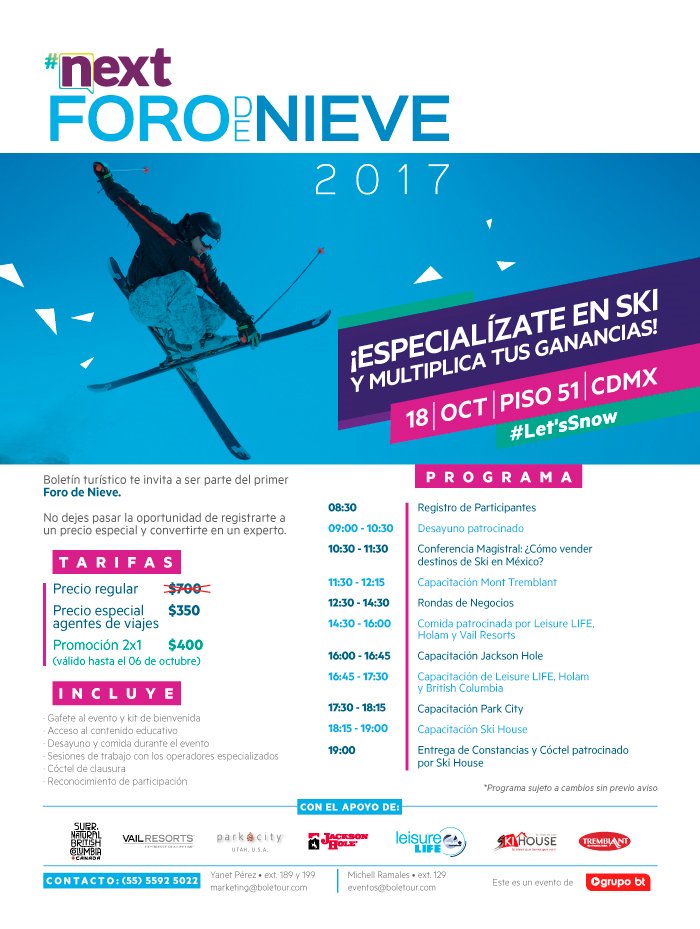boletinmx's tweet photo. ¡Agente de Viajes No te pierdas #nextFOROdeNIEVE 2017!
Última semana de promoción #LetsSnow Especializate en Ski
https://t.co/fzbbsM4jP3 https://t.co/nKZnG33aLd