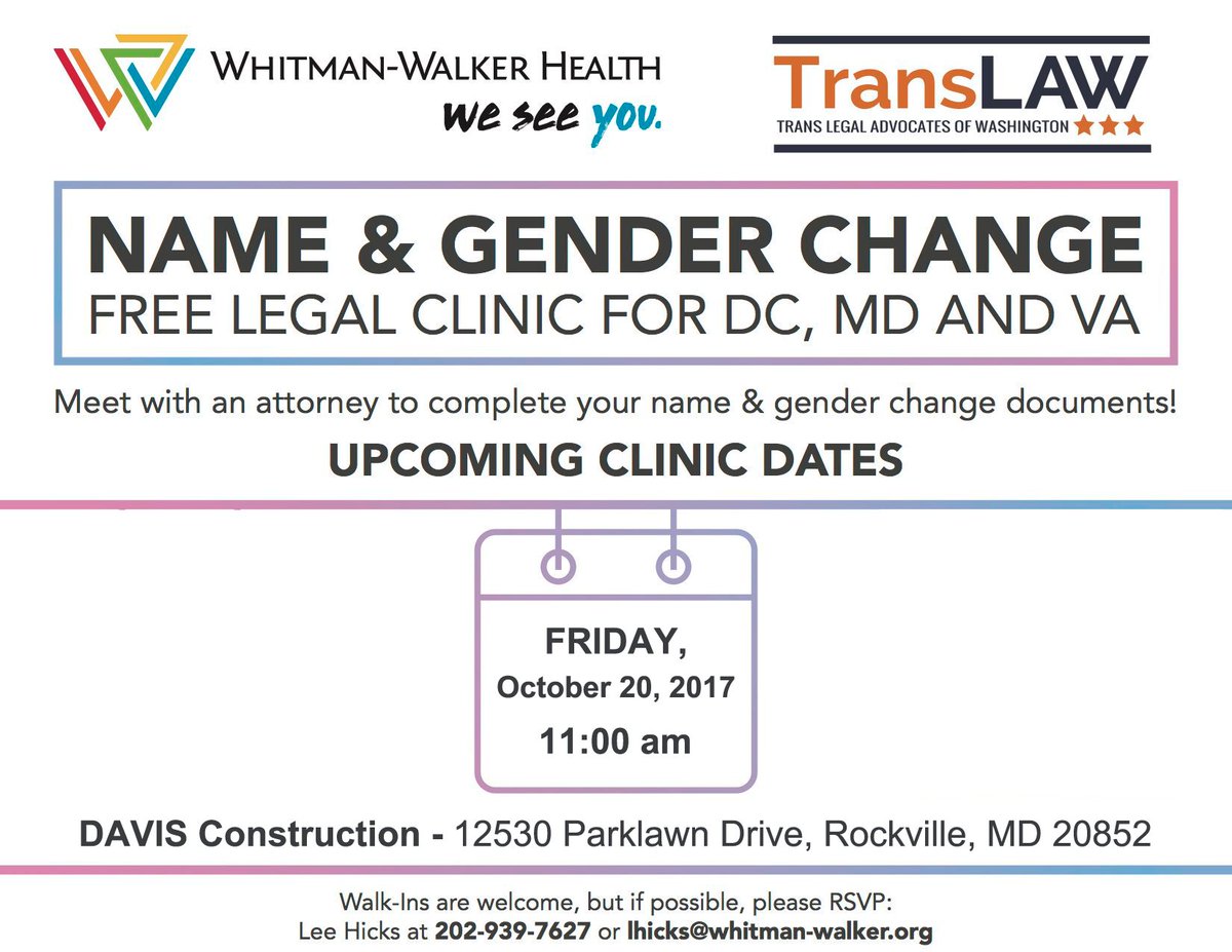 TransLAWdc's tweet photo. We're coming to MoCo! @whitmanwalker will be out in Rockville on Friday, October 20th for a Name &amp; Gender Change Clinic. See you there! https://t.co/j3XSkYkJ3R