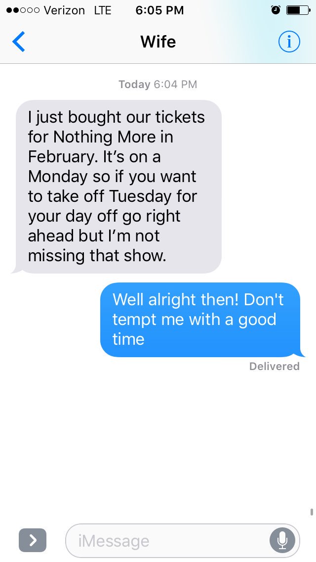 rockchalk411's tweet photo. When @dLishous sends you a text about a rock show. See you in Wichita @nothingmorerock https://t.co/X8UpwO9dTF