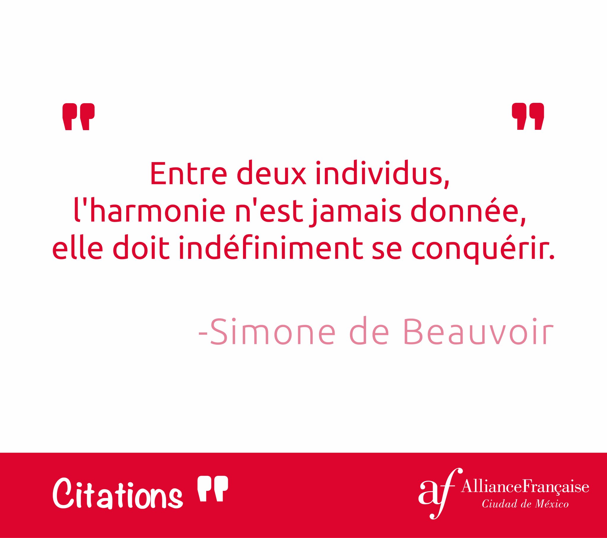 Af Mexico A Twitter Citation De Simone De Beauvoir Entre Deux Individus L Harmonie N Est Jamais Donnee Elle Doit Indefiniment Se Conquerir Afmx T Co Julxlbjdt7 Af Mexico A Twitter Citation De Simone De Beauvoir Entre Deux Individus L Harmonie N Est Jamais Donnee Elle Doit Indefiniment Se Conquerir Afmx T Co Julxlbjdt7