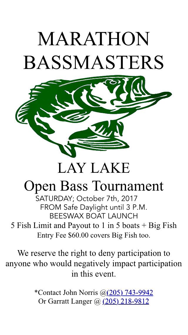Marathon BASSMASTERS Lay Lake Open this Saturday!  Come on down and get you some 💰💰💰!!!