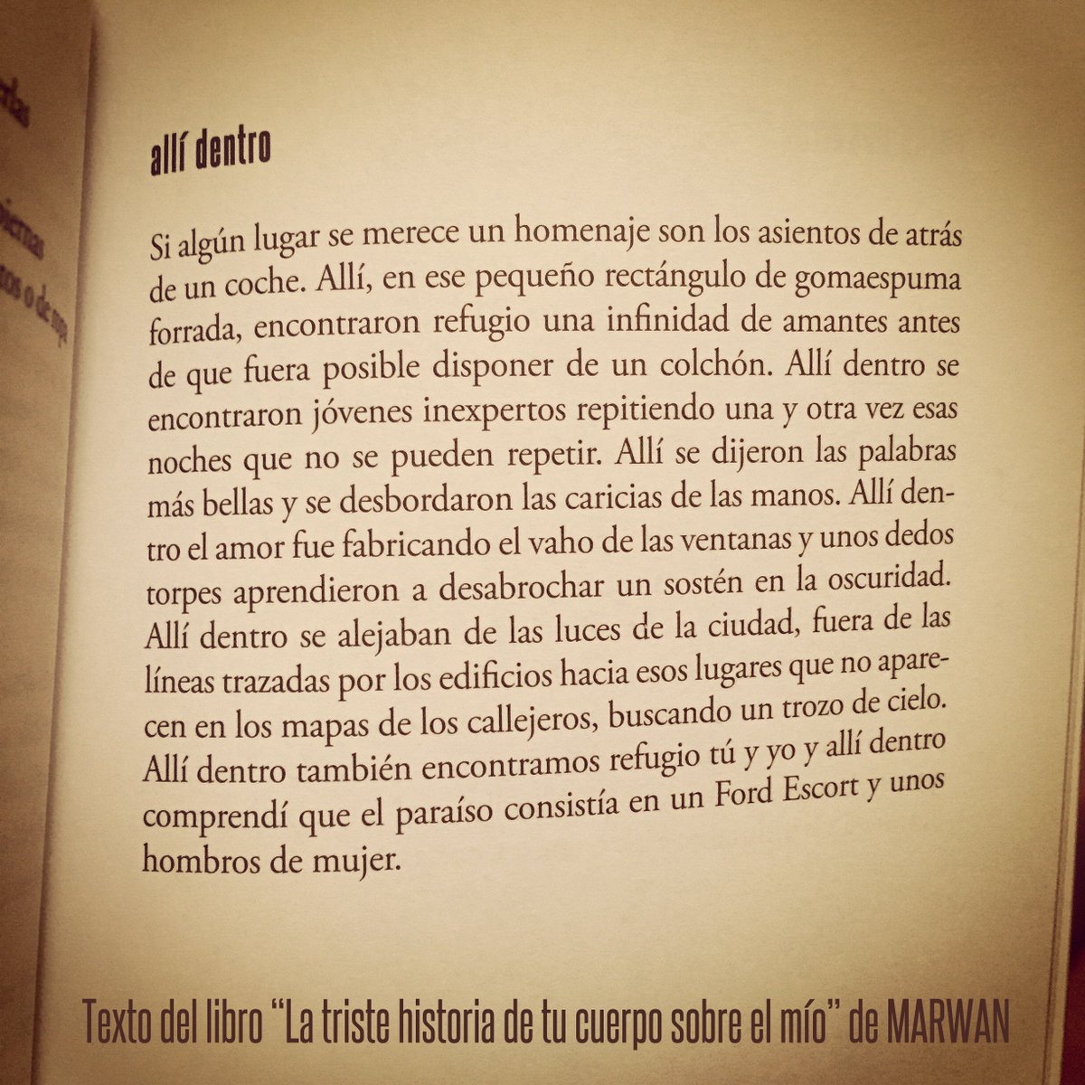 Marwan on Twitter: ""Allí dentro" de mi libro: La triste historia de tu cuerpo sobre el mío… "