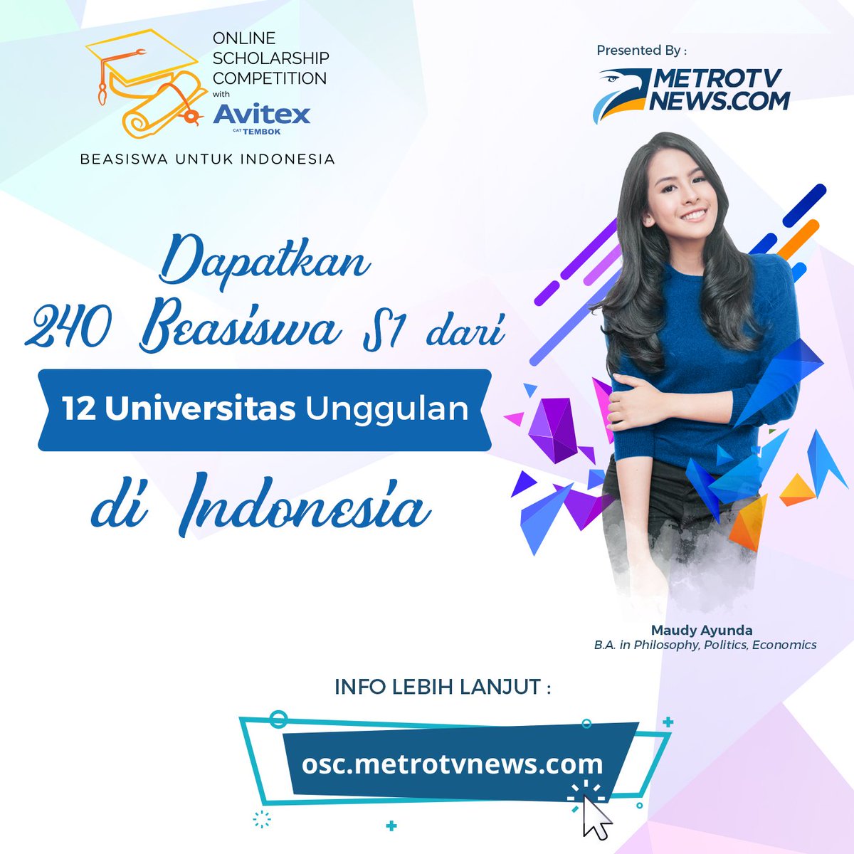 Metro_TV's tweet photo. Ada 240 beasiswa dari 12 PTS unggulan di program #OSC2017. Info lebih lanjut kunjungi website https://t.co/Dcdum1d4X2 @OSC_MTVN https://t.co/zWyBgSzhbg