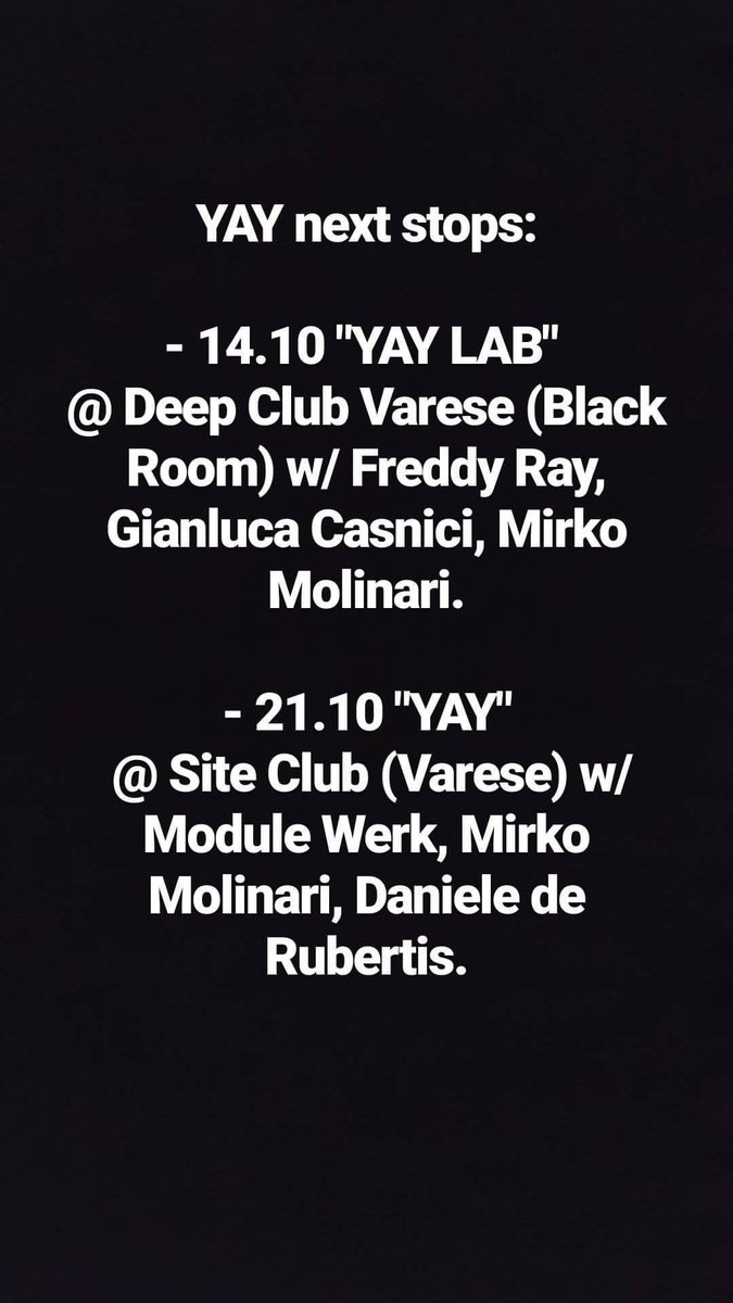 UmbertoGnani's tweet photo. YAY next stops: #yay #yayrecordings #yaylab #techno #varese #deepclub #siteclub #goodvibes #party #electro #savethedate https://t.co/f1316RLJ7A