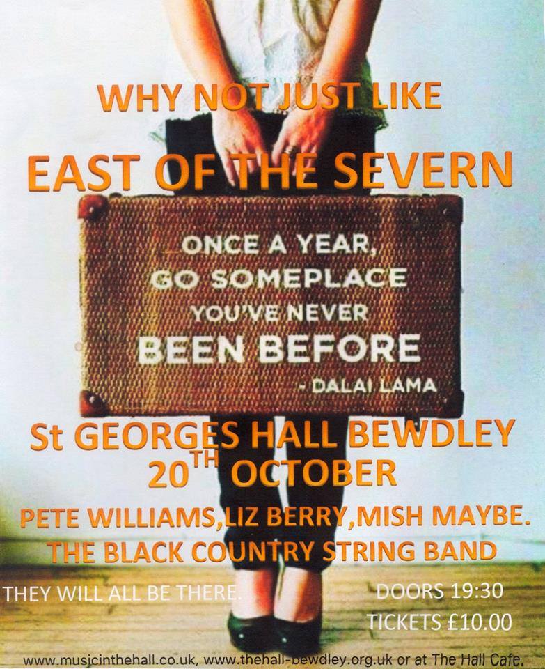 MusicBewdley's tweet photo. Got your tickets for East of the Severn on Friday 20th October yet? https://t.co/sNlRC1efNg only £10 for a unique and special performance https://t.co/uQqIUc4hNO