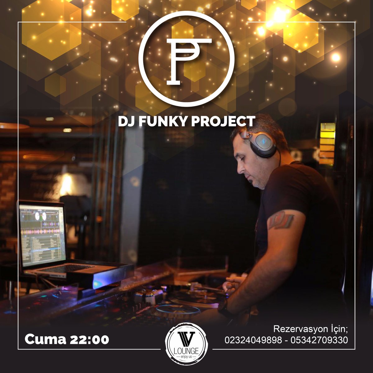 Eğlenceye hazır olun! DJ Funky Project Cuma Akşamı V Lounge'da sizlerle. #vloungeizmir #djfunkyproject #cuma #canlimuzik #sound #enjoy