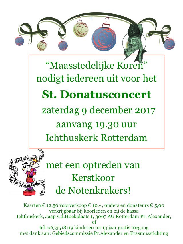 Maasstedelijke Koren geven hun jaarlijkse St.Donatusconcert in Ichthuskerk te Rotterdam! 9 dec 19.30