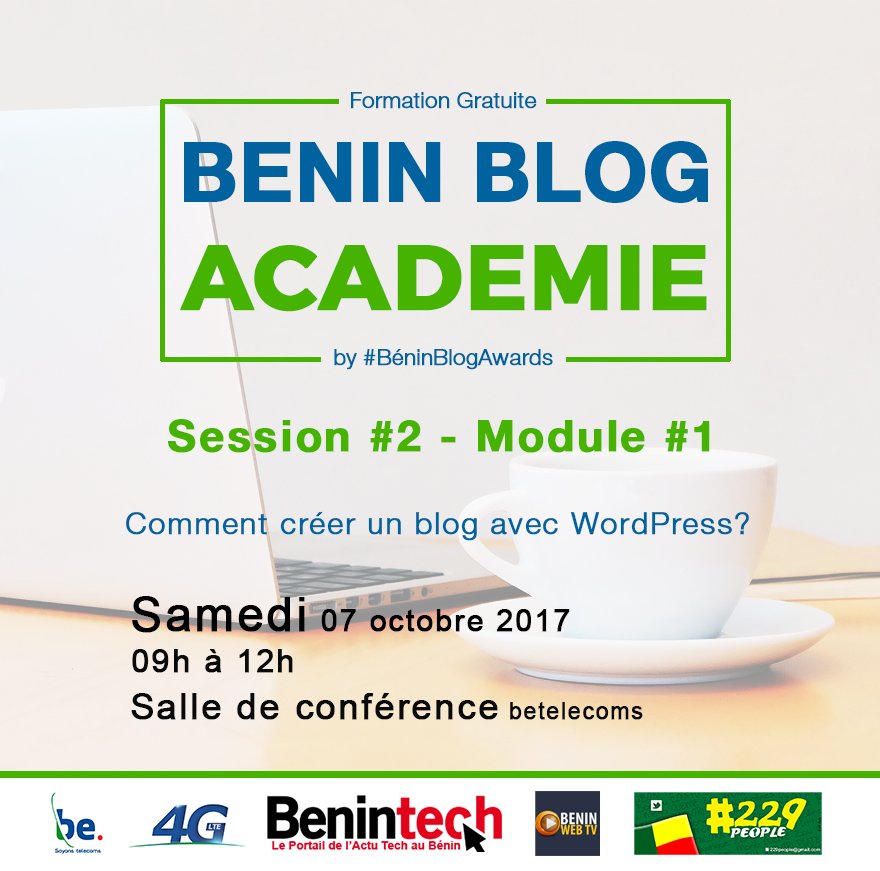 beninblogawards's tweet photo. #BéninBlogAcadémie la session #2 aura lieu ce Sam 07 oct 2017 à @betelecoms. 25 jeunes seront formés à la création de #blog avec #WordPress https://t.co/VtnDW83HSe