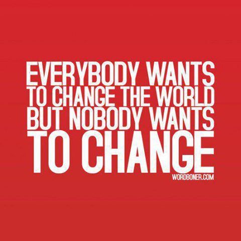 raehanbobby's tweet photo. "Everybody wants to change the world but nobody wants to change." 

#leadership #quotes https://t.co/nczXaVbUmN
