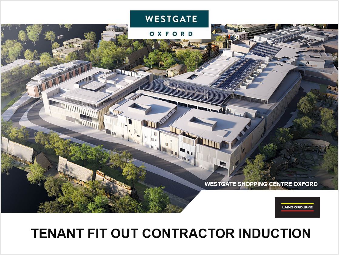 Laing O'Rourke's Westgate Oxford, Construction Site reaches over 5000 Remote Contractor Inductions using Ambinet Software