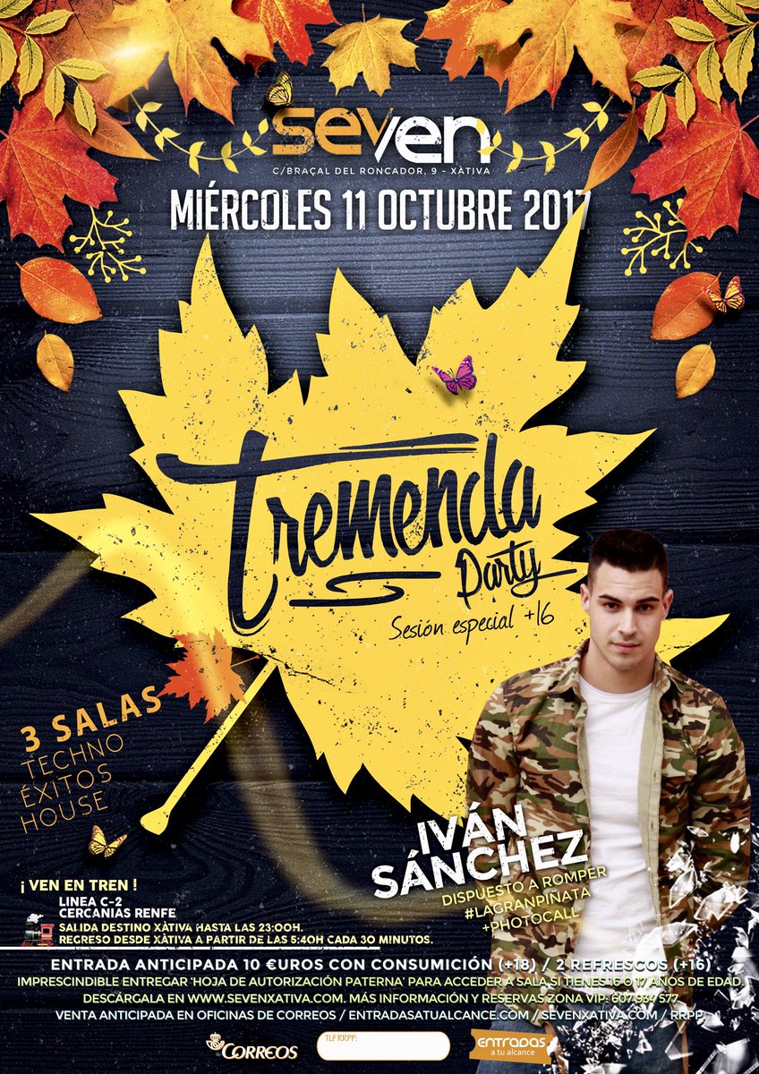 Miércoles 11 de octubre de 2017
#TremendaParty con #ivansanchez 
#sevenxativa