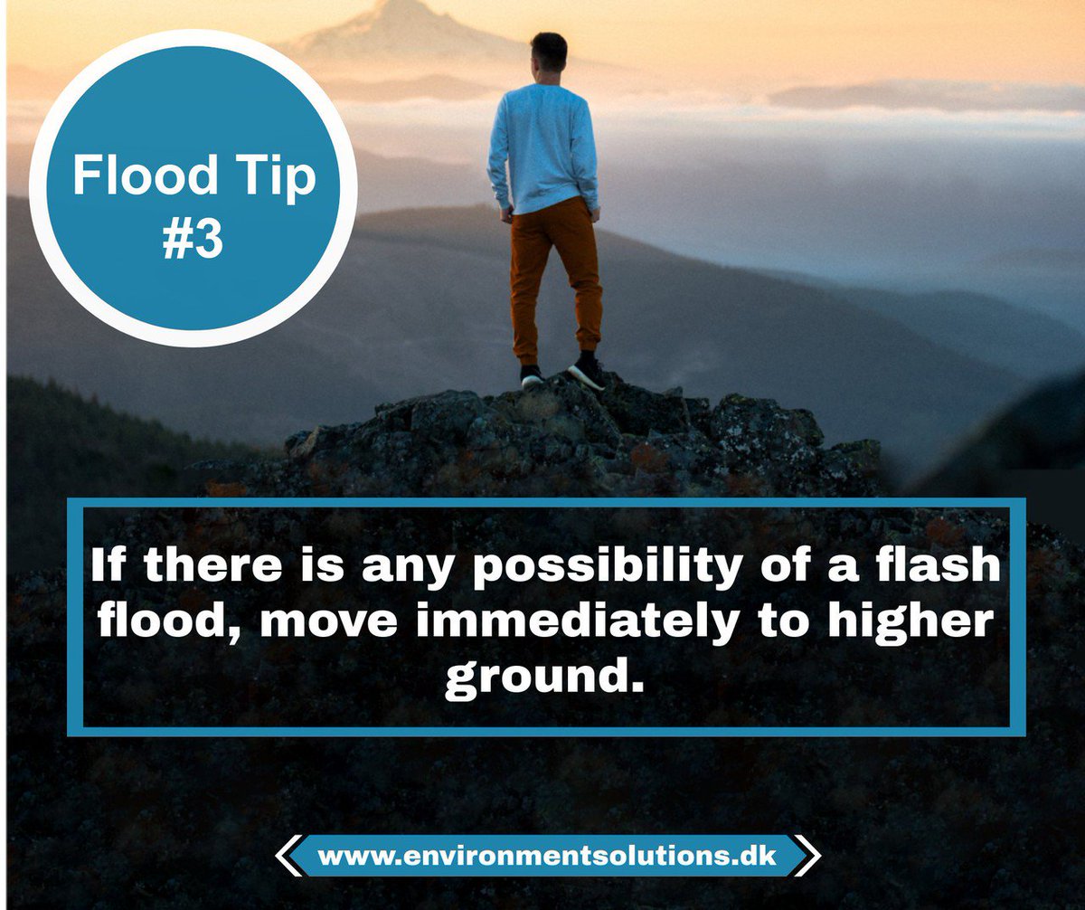 NoFloodsBarrier's tweet image. FLOOD SAFETY TIP #3: If there is any possibility of a flash flood, move immediately to higher ground.
#FloodSafetyTip #EnvironmentSolutions